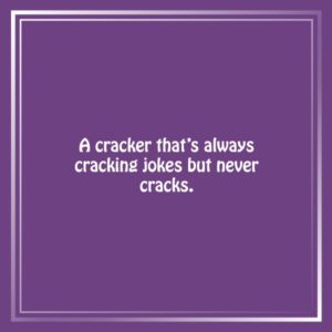 Cracking Up: Hilarious Cracker Puns, Jokes, Quotes, and More! - Punopolis